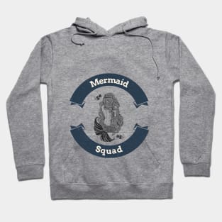 Mermaid squad Hoodie